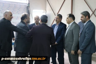 بازدید رئیس دانشگاه ملی مهارت از آموزشکده پسران آستانه اشرفیه 5